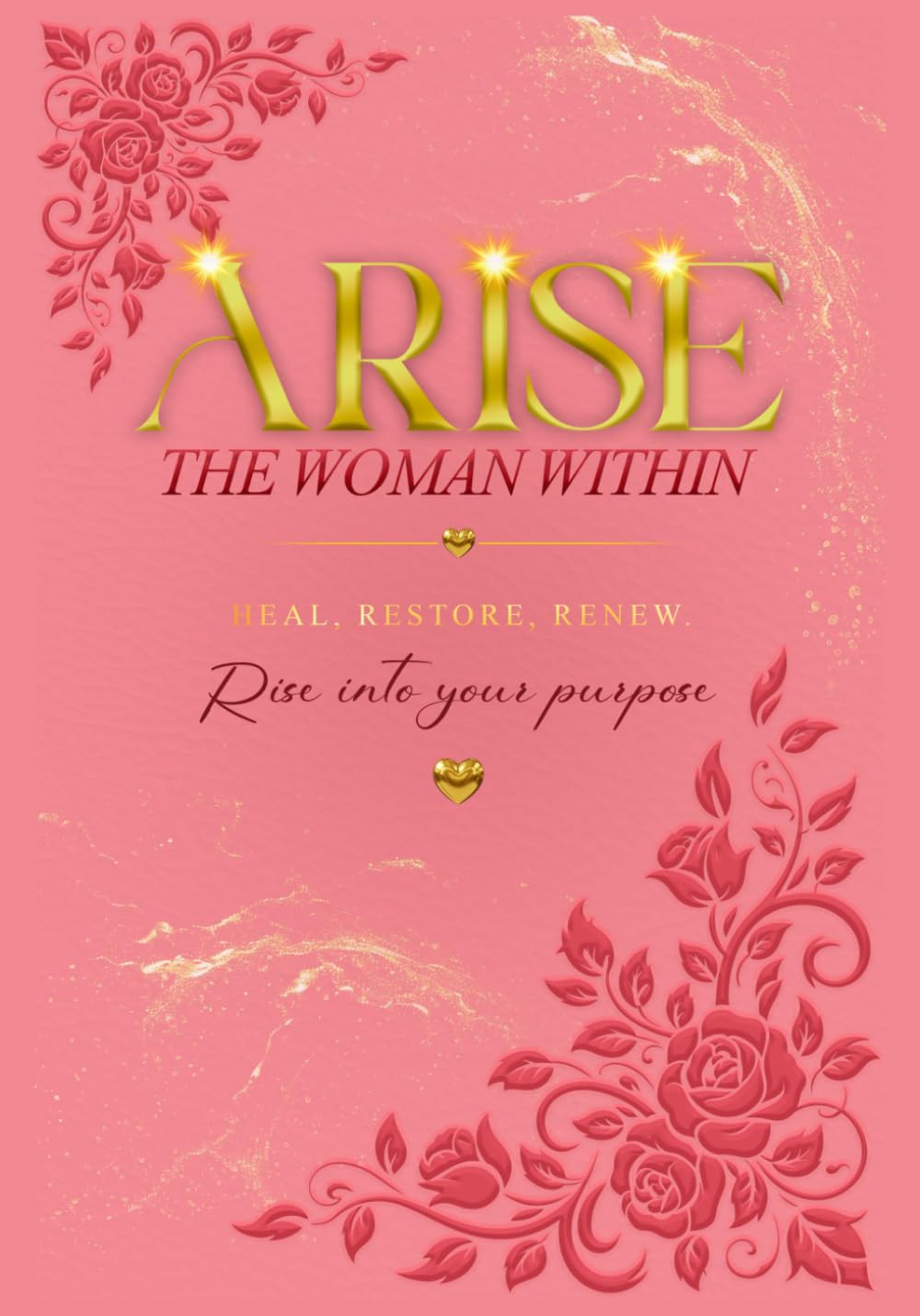 ARISE: THE WOMAN WITHIN